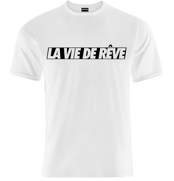 La vie de rÃªve, Plus d'infos...